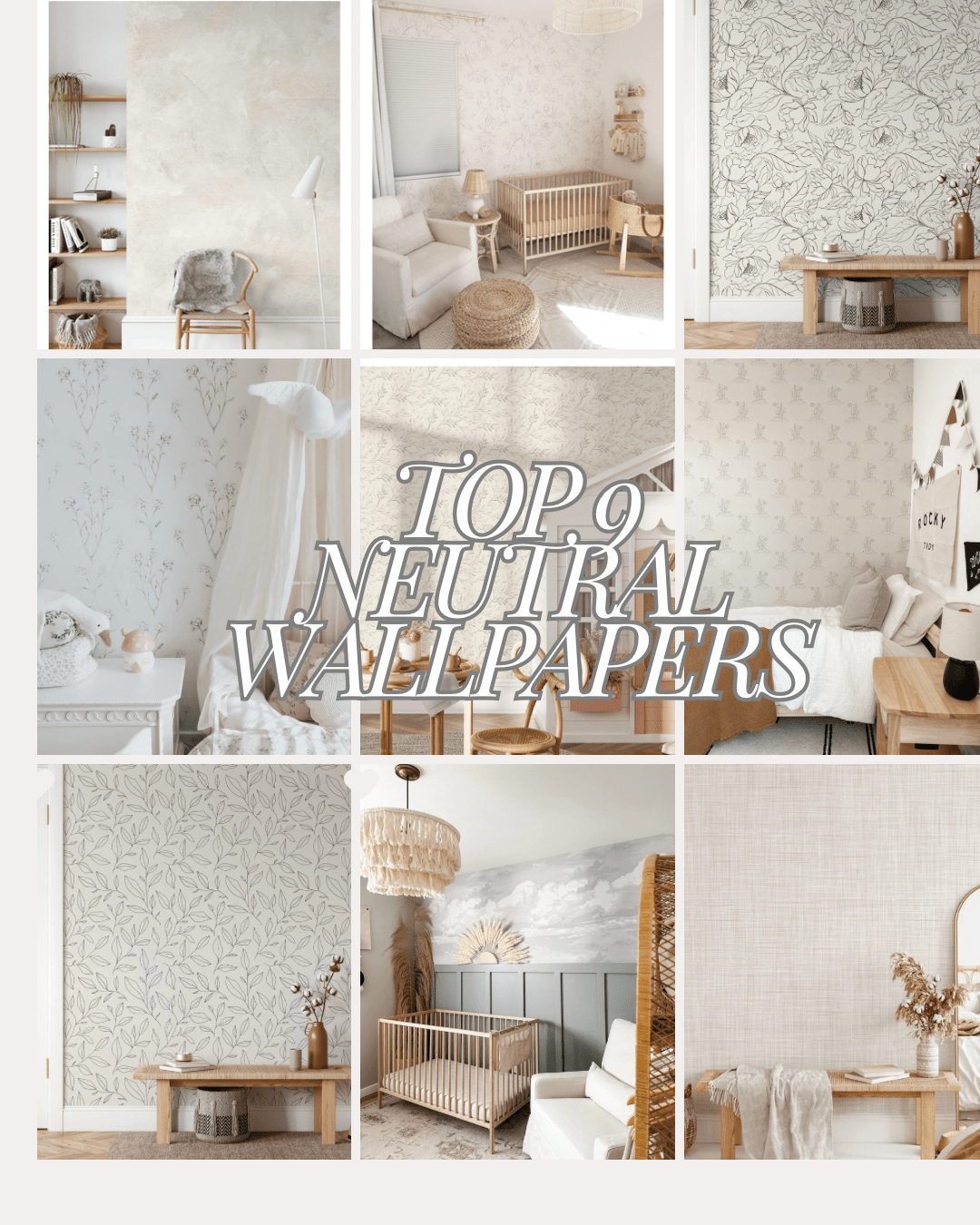 Top 9 Neutral Wallpapers for Your Walls (Includes Limewash!)